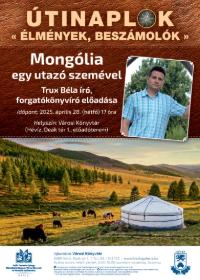 TINAPLK: Monglia egy utaz szemvel - Trux Bla r, forgatknyvr eladsa