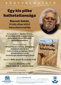 Egy kis pilke halhatatlansága - Riersch Zoltán, Krúdy díjas költő könyvbemutatója Egy kis pilke halhatatlansága - Riersch Zoltán, Krúdy díjas költő könyvbemutatója